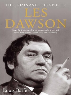 cover image of The Trials and Triumphs of Les Dawson